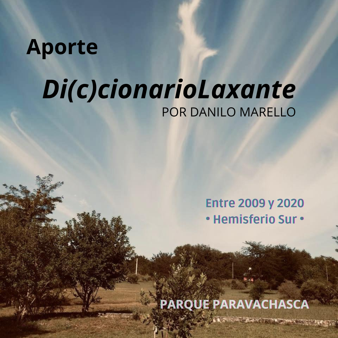 Aporte “Di(c)cionario Laxante”  D. Marello